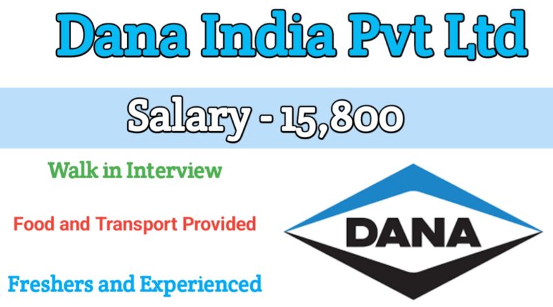 Dana India Is Hiring Salary Tamil Careers